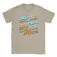 Awesome Papa Unisex T-Shirt - Cream