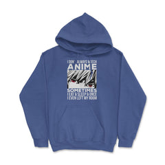 Anime Art, I Don’t Always Watch Anime Quote For Anime Fans design - Royal Blue