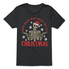 When You're Dead Inside But It's Christmas Skeleton graphic - Premium Youth Tee - Black