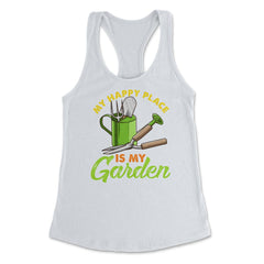 My Happy Place is my Garden Cute Gardening graphic Women's Racerback - White
