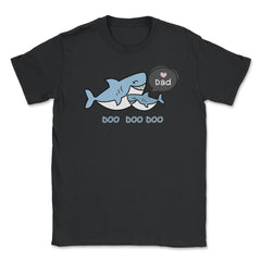 Love Dad Sharks copy Unisex T-Shirt - Black