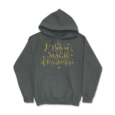 I Believe in the Magic of XMAS T-Shirt Tee Gift Hoodie - Dark Grey Heather