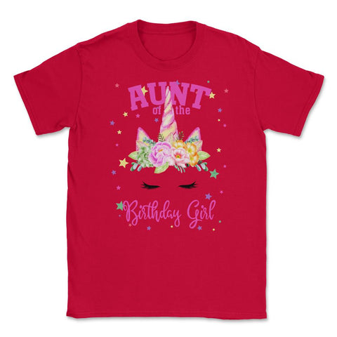 Aunt of the Birthday Girl! Unicorn Face Theme Gift design Unisex - Red