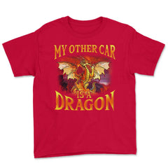 My Other Car is a Dragon Hilarious Art For Fantasy Fans print Youth - Red