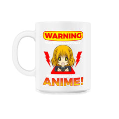 Warning May Spontaneously Start Talking About Anime! design - 11oz Mug - White
