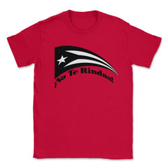 Puerto Rico Black Flag No Te Rindas Boricua by ASJ graphic Unisex - Red