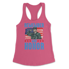 Remember and Honor Memorial Day US Flag Military Patriot design - Hot Pink