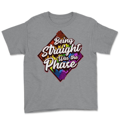 Being Straight was the Phase Rainbow Gay Pride design Youth Tee - Grey Heather