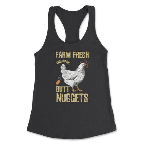 Farm Fresh Organic Butt Nuggets Chicken Nug graphic Women's Racerback - Black