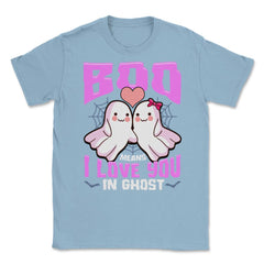 Boo Ghost Couple Cute Ghosts Funny Humor Halloween Unisex T-Shirt - Light Blue