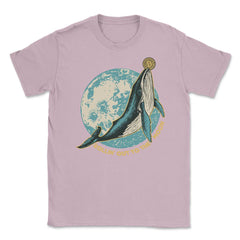 Bitcoin Rollin’ Out to the Moon Whale Theme For Crypto Fans graphic - Light Pink