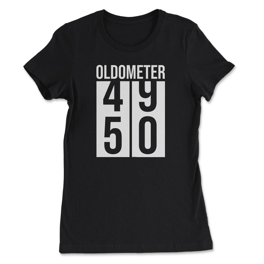 Funny 50th Birthday Oldometer 50 Years Old Fifty Humor product - Women's Tee - Black