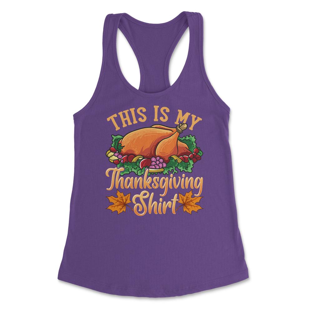 This is my Thanksgiving design Funny Design Gift product Women's - Purple