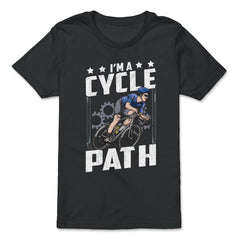 I’m a Cycle Path Hilarious Cycling and Bicycle Riders product - Premium Youth Tee - Black
