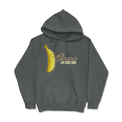 Banana is My Spirit Fruit Funny Humor Gift product Hoodie - Dark Grey Heather