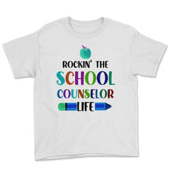 Funny Rockin' The School Counselor Life Pencil Apple Gag design Youth - White