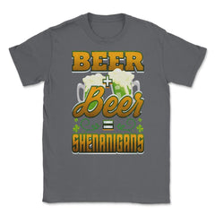 Beer Shenanigans Patricks Day Celebration Unisex T-Shirt - Smoke Grey