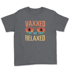 Vaxxed and Relaxed Summer 2021 Retro Vintage Vaccinated print Youth - Smoke Grey