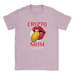 Bitcoin Crypto Mom Just Like A Normal Mom But Way Smarter design - Light Pink