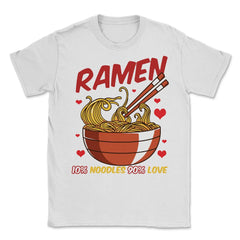 Ramen Bowl 10% noodles 90% love Japanese Aesthetic Meme graphic - White