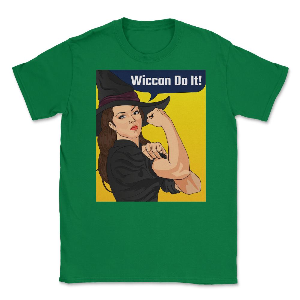 Rosie the Riveter Wiccan Do It! Feminist Witch Retro print Unisex - Green