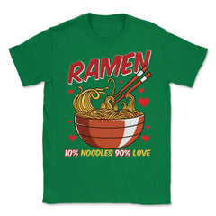 Ramen Bowl 10% noodles 90% love Japanese Aesthetic Meme graphic - Green