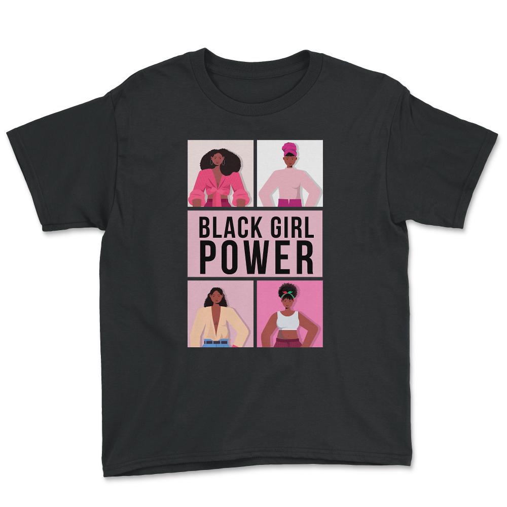 Black Girl Power Afro-American Woman Pride Design design Youth Tee - Black