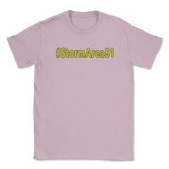 #stormarea51 - Hashtag Storm Area 51 Event product print Unisex - Light Pink