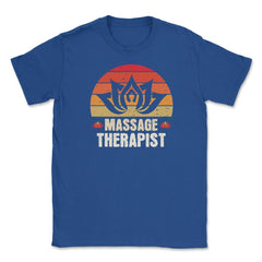 Massage Therapist Lotus Flower Retro Vintage product Unisex T-Shirt - Royal Blue