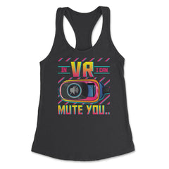 In VR I Can Mute You Metaverse Virtual Reality design Women's - Black