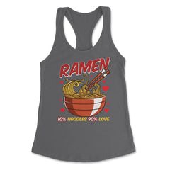 Ramen Bowl 10% noodles 90% love Japanese Aesthetic Meme graphic - Dark Grey