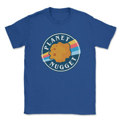 Planet Nugget Delicious Kawaii Chicken Nugget Hilarious product - Royal Blue