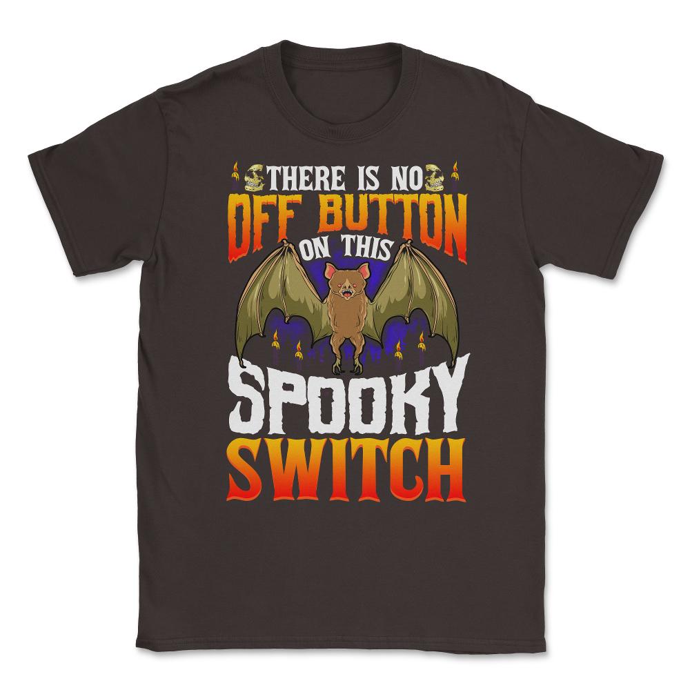 Halloween Spooky Bat Switch Funny Unisex T-Shirt - Brown