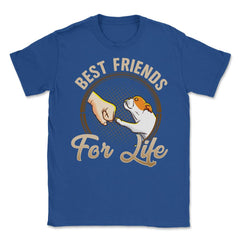 Pug Funny Best Friends For Life Dog Lover graphic Unisex T-Shirt - Royal Blue