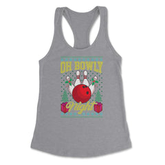 Oh Bowly Night Bowling Ugly Christmas design Style product Women's - Heather Grey