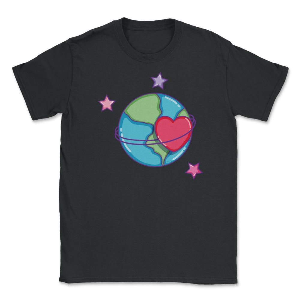 Loving my Planet Earth Day Unisex T-Shirt - Black