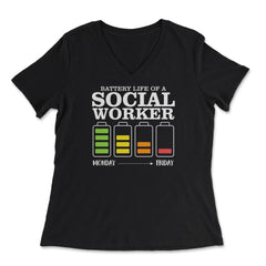 Funny Tired Social Worker Battery Life Of A Social Worker design - Women's V-Neck Tee - Black