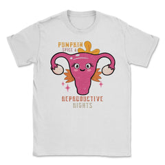 Pumpkin Spice And Reproductive Rights Pro-Choice Women’s graphic - White