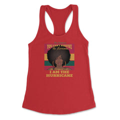 I Am The Hurricane Afro American Pride Black History Month product - Red