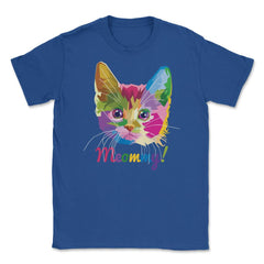 Meommy Kitten Unisex T-Shirt - Royal Blue