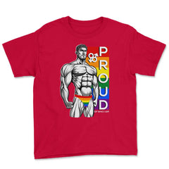Proud of Who I am Gay Pride Muscle Man Gift graphic Youth Tee - Red