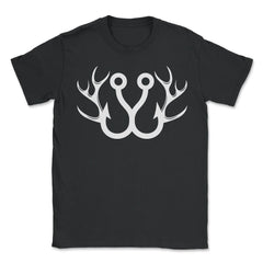 Funny Hunting And Fishing Fish Hook Deer Antlers Humor design - Unisex T-Shirt - Black