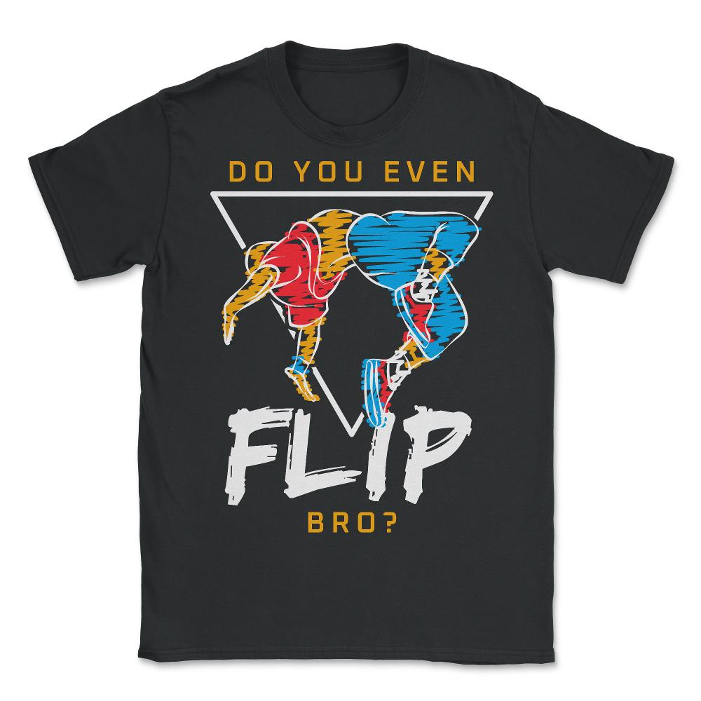 Do you even backflip bro? Urban Gymnast Colorful Silhouette product - Unisex T-Shirt - Black