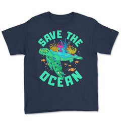 Save the Ocean Turtle Gift for Earth Day product Youth Tee - Navy