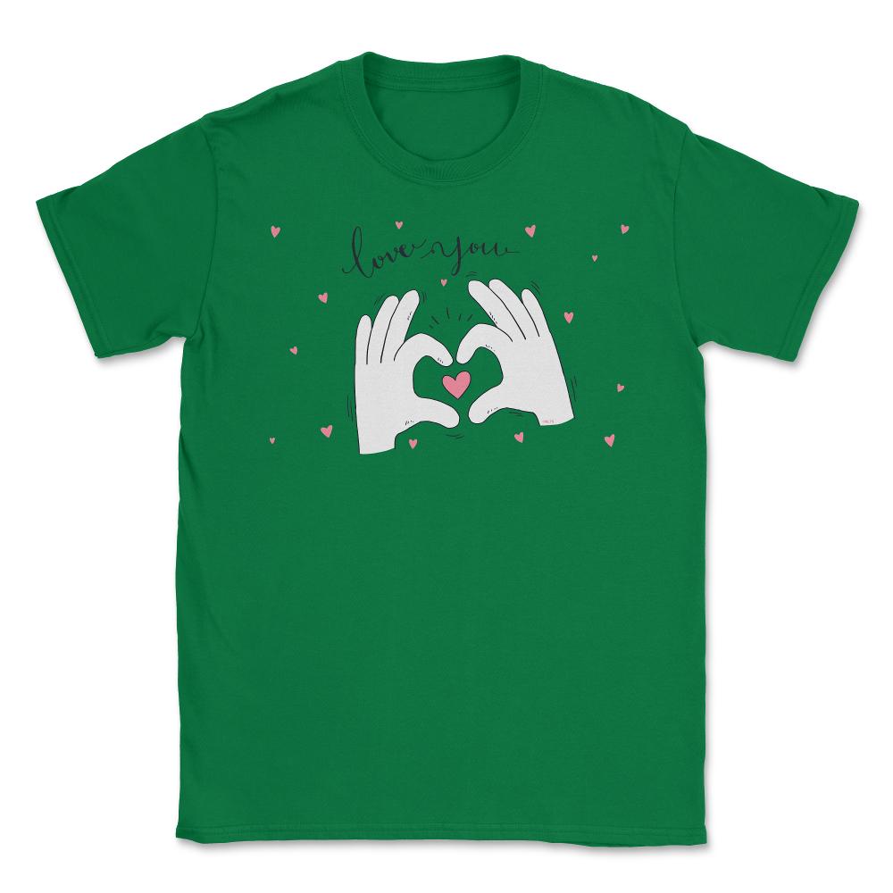 Love you Hand Sign Valentine T-Shirt  Unisex T-Shirt - Green