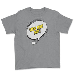 Woo Hoo Boy with a Comic Thought Balloon Graphic design Youth Tee - Grey Heather