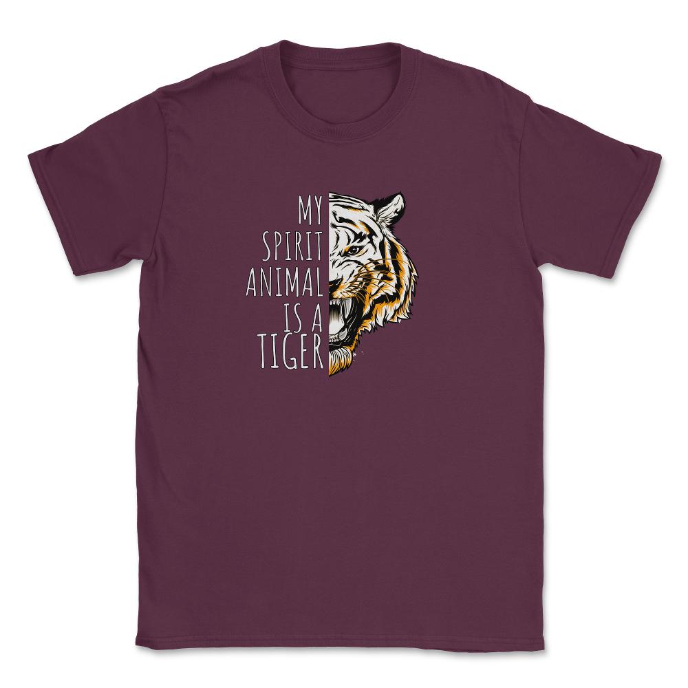 My Spirit Animal is a White Tiger Awesome Rare product Unisex T-Shirt - Maroon
