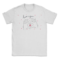 Love you Hand Sign Valentine T-Shirt  Unisex T-Shirt - White