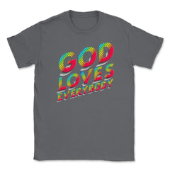 God Loves Everybody Gay Christian Rainbow Artsy Meme print Unisex - Smoke Grey