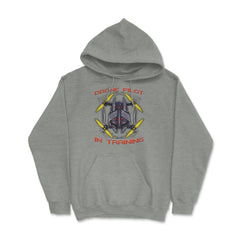 Drone Pilot In Training Funny Drone Obsessed Flying product Hoodie - Grey Heather